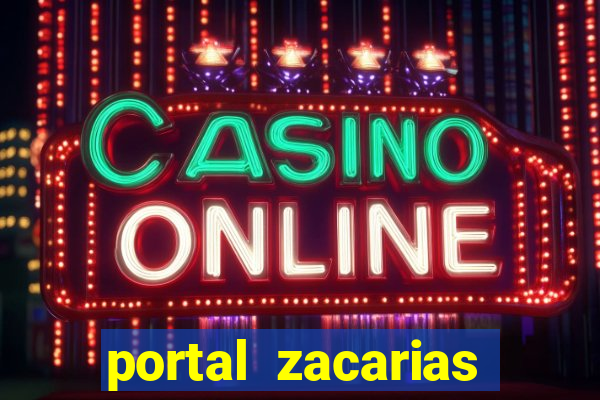 portal zacarias cabe a esmagada